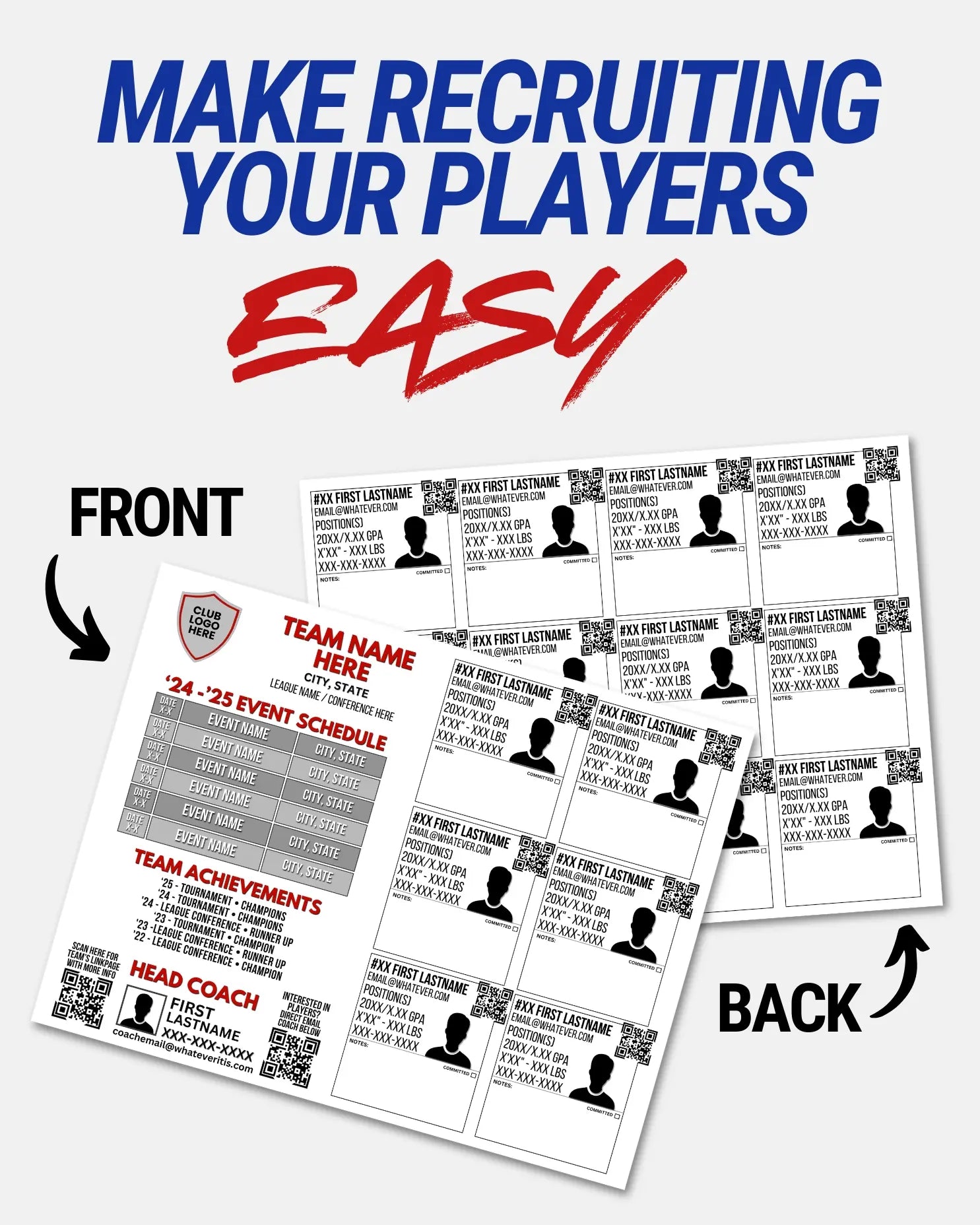 Flyer for recruiting players with text 'Make Recruiting Your Players Easy' on a white background.